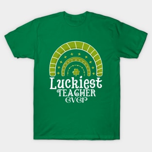 Luckiest Teacher Ever T-Shirt